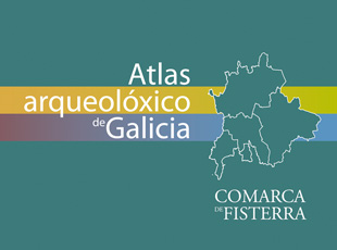 Xunta de Galicia. <br />Dirección Xeral de Patrimonio Histórico e Documental Ambiental - Atlas arqueolóxico de Galicia. Comarca de Fisterra